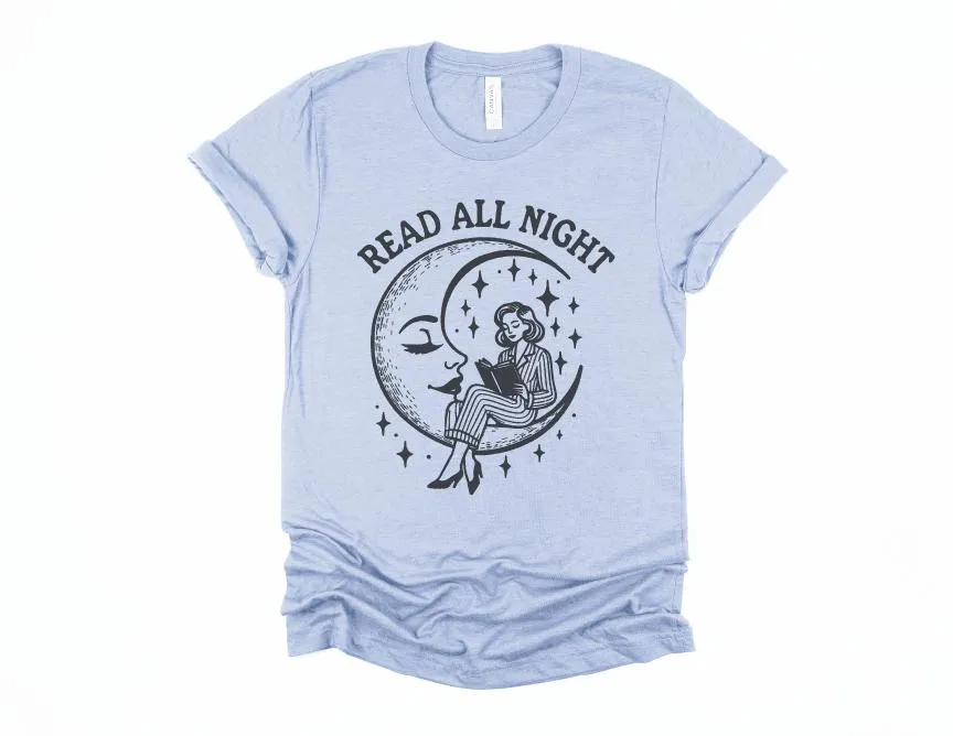 Read All Night Moon Bella Canvas Tees